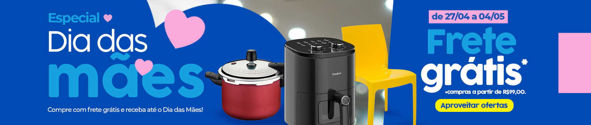 Frete Grátis - Mães